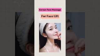 Korean face massage for face lift🌷 #follow #aesthetic #skincare #fypシ゚ #Glowup #beautytips #Trending