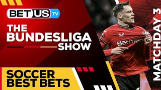 Bundesliga Picks Matchday 3 | Bundesliga Odds, Soccer Predictions & Free Tips
