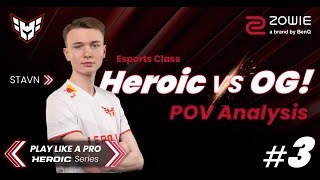 ZOWIE Esports Class EP.3: Stavn @HEROICgg  vs OG | POV analysis |