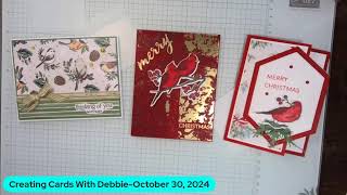 Creating Cards With Debbie-October 30, 2024