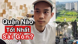 Việt Kiều về Sài Gòn Nên Sống ở Đâu 2025