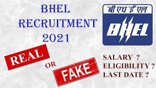 BHEL Recruitment ( Real or Fake ), Salary, Eligibility criteria, selection procedure||