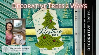 Holiday Cards Using Decorative Trees 2 Ways