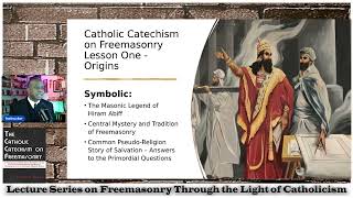 Foundational Lecture on The Origins of Freemasonry (Lecture 1 of 16)