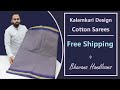 Free Shipping Kalamkari cotton sarees | New Designs | Mana Handloom Sarees