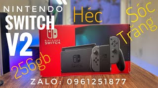 [SWITCH] Bộ nintendo SWITCH V2 héc 256GB ship SÓC TRĂNG