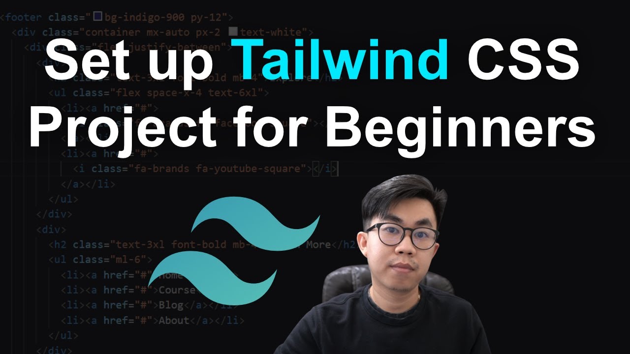 How To Set Up Tailwind CSS Project For Beginners From Scratch - YouTube