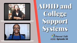 ADHD and College Support Systems | ADHD Parenting | Adult with ADHD