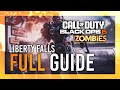 Liberty Falls FULL Zombies Guide | Main Quest Guide / Walkthrough | Black Ops 6: Zombies