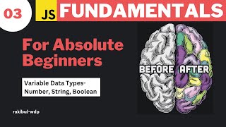 #03 Variable Data Types | Number, String, Boolean | JavaScript Bangla Tutorial
