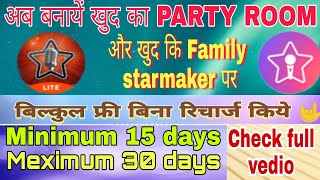 Starmaker |Party room free me kaise create karen| party room aur Family free me kaise  create karen