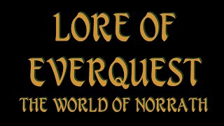 Lore of Everquest: Firiona Vie and Lanys T'Vyl PT.2 -- The Battle of Bloody Kithicor