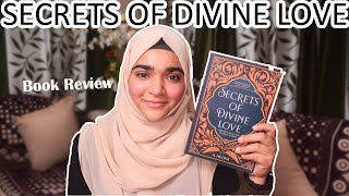 Secrets of Divine Love by A. Helwa | Book Review | Does Allah Love Us? | Ayesha Syed