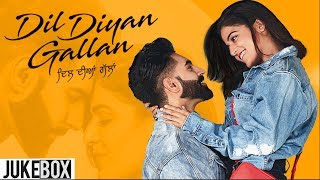 Dil Diyan Gallan | Video Jukebox | Parmish Verma | Wamiqa Gabbi | Latest Punjabi Song 2019