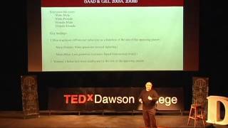 The Evolutionnary Roots of Human Decision Making: Dr Gad Saad at TEDxDawsonCollege