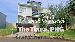 (SOLD) Review Rumah Mewah di The tiara, Gading Serpong.