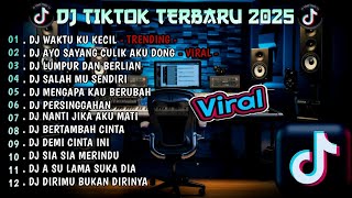 DJ TIKTOK TERBARU 2025||DJ WAKTU KU KECIL AKU GAK TAU YANG MUNGIL MUNGIL🎵DJ CULIK AKU VIRAL TIKTOK