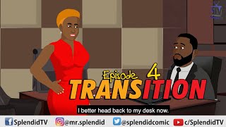 TRANSITION EP4; SPLENDID ANIMATION (Splendid TV) (Splendid Cartoon)