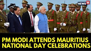 PM Modi Attends Mauritius National Day Celebrations | Dr Navinchandra Ramgoolam | News18 N18G