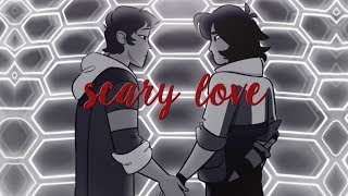 klance » scary love (mep part)