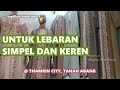 BAJU UNTUK LEBARAN, KEREN TAPI SIMPEL, GAMIS UNTUK LEBARAN, BAJU LEBARAN, GROSIR THAMRIN CITY