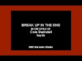 Cole Swindell - Break Up In The End (Karaoke Version)