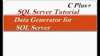Data Generator for SQL Server