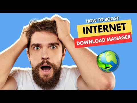 Internet Download Manager: How to Optimize Download Speed and Efficiency