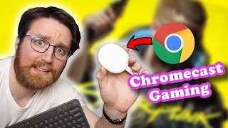 Gaming On A Chromecast: Brilliantly Terrible