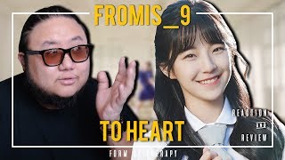 Producer Reacts to fromis_9 "To Heart"