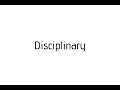 How to pronounce Disciplinary / Disciplinary pronunciation