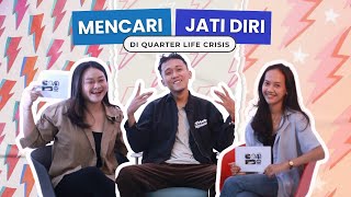 QUARTER LIFE CRISIS DAN MENCARI JATI DIRI! 2 HAL PENTING DI REMAJA SEKARANG????