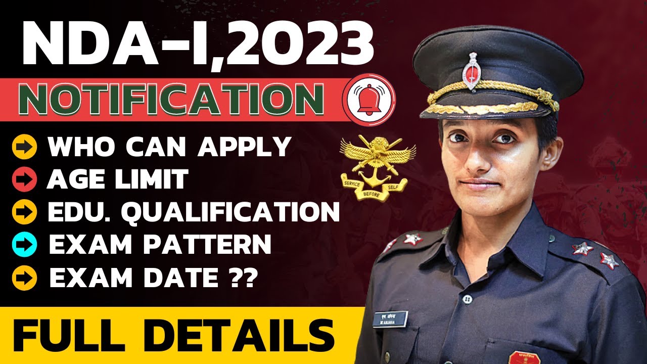 NDA 1 2023 EXAM : NOTIFICATION, AGE LIMITS, QUALIFICATION, EXAM PATTERN ...