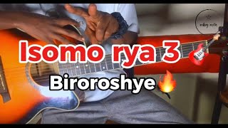 Ngiri Isomo rya 3 Kuri Guitar 🎸 Curanga Indirimbo zoroshye 🔥🔥