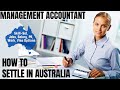 MANAGEMENT ACCOUNTANT OPTIONS FOR AUSTRALIA IMMIGRATION | STUDY, WORK & PR DETAILS