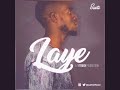 SAITI - LAYE (prod. by One Touch Productions)