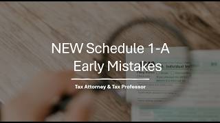 (NEW) Schedule 1-A Mistakes That Reduce Your Refund (Avoid These in 2025)