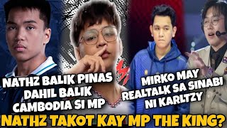 NATHZ BALIK PINAS! NALAMAN NA AALIS NA SI MP TINATAGUAN? MIRKO MAY REALTALK SA SINABI NI KARLTZY