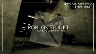 Construcción de una Instalación Brutalista en Roblox Studio 2.9 🔨 (Decoraciones)