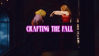 Death Becomes Her: Crafting The Fall