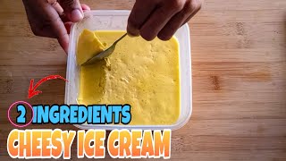 PINAKA MADALING [ ICE CREAM ] CHEESY ICE CREAM | 2 INGREDIENTS ONLY |HOW TO MAKE ICE CREAM |HOMEMADE