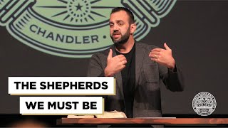 The Shepherds We Must Be (1 Peter 5:1-4) | Costi Hinn