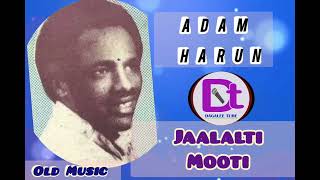 Best Oromo Music- Adam Harun Jaalalti