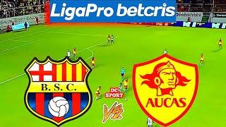 Barcelona vs Aucas 2022 / Partido de Barcelona vs Aucas / Liga Pro Ecuador