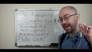 St. Augustine - Confessions - Book 8