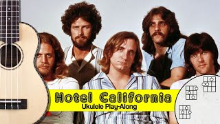 Hotel California Ukulele Play Along