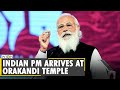 The Delhi-Dhaka Dynamic: Indian PM Narendra Modi arrives at Orakandi Temple | Latest English News