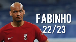 Fabinho 22/23 - Insane Tackles, Goals \u0026 Skills | HD