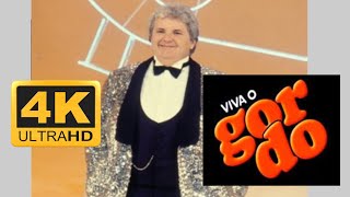 VIVA O GORDO 1986 Completo (4k UHD 30 FPS)