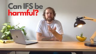 Can Internal Family Systems (IFS) be Harmful? | Four Mistakes to Avoid!